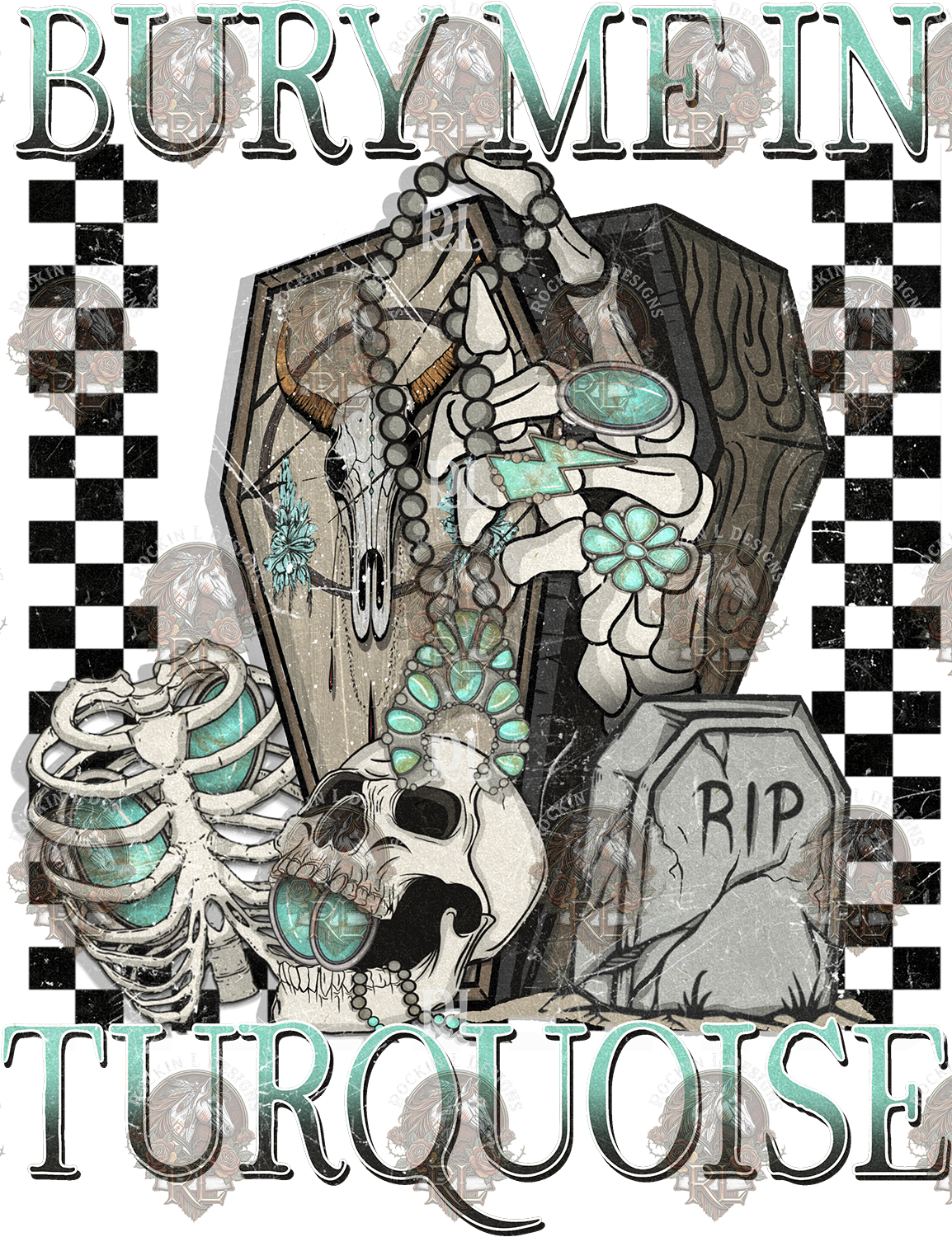 Bury Me Turquoise