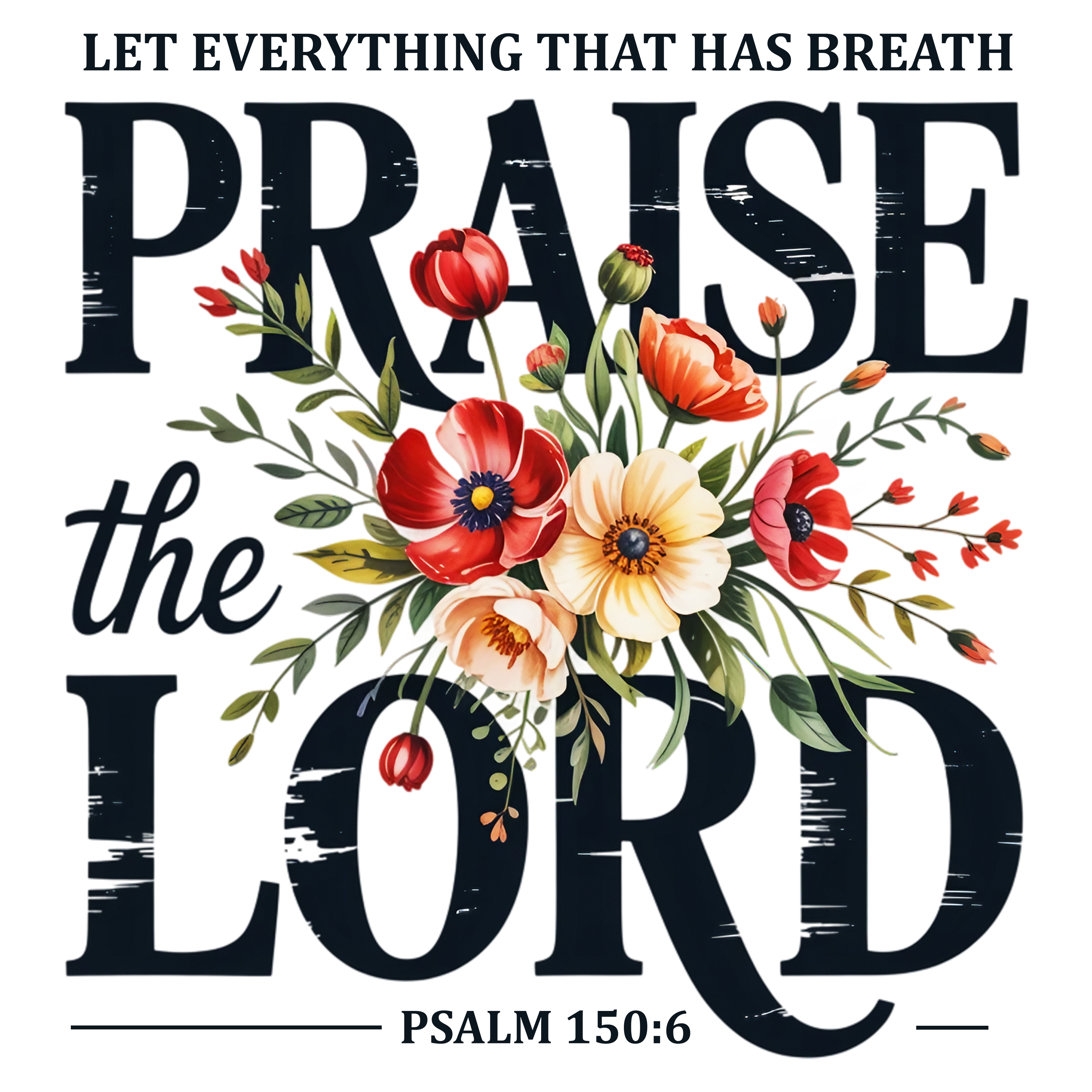 Praise the Lord